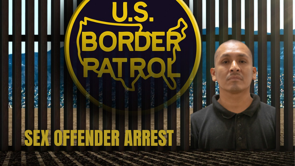 Border Patrol Prevents Convicted Sex Offenders From Reentering The U S