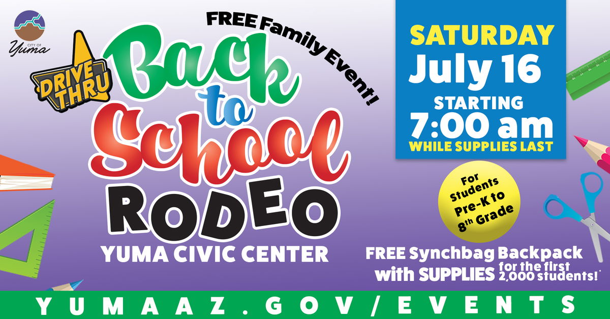 The City of Yuma is hosting its 11th Annual Back to School Rodeo - KYMA